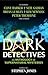Dark Detectives: An Anthology of Supernatural Mysteries