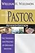 Pastor by William H. Willimon