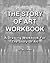 The Story Of Art Workbook: A Supplemental Workbook For The Story Of Art By E.H. Gombrich