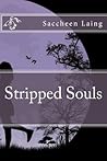 Stripped Souls  #1