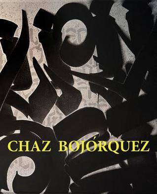 Chaz Bojorquez