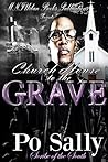 Church House to the Grave: Respect My Gangsta 3