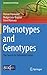 Phenotypes and Genotypes: T...