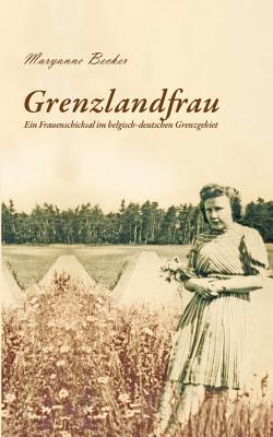 Grenzlandfrau (German Edition)