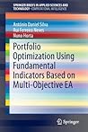 Portfolio Optimization Using Fundamental Indicators Based on Multi-Objective EA (SpringerBriefs in Computational Intelligence)