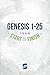 Genesis 1-25 from Start2Finish (Start2Finish Bible Studies Book 1)