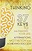 Positive Thinking: 37 Keys ...