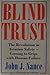Blind Trust by John J. Nance