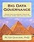 Big Data Governance by Peter Ghavami