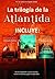 Pack trilogía de la Atlántida (Spanish Edition)