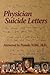Physician Suicide Letters Answered by Pamela Wible MD