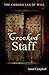 The Crooked Staff (The Chronicles of Will Book 1)