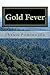 Gold Fever: A Coming of Age Adventure (Asher Mason Adventures Book 1)