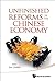 Unfinished Reforms In The Chinese Economy