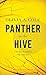 Panther in the Hive (The Tasha Trilogy Book 1)