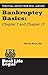 Bankruptcy Basics: Chapter 7 and Chapter 13 (A Real Life Legal Guide)