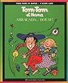 Abracada ... Boum! (Tom-Tom et Nana #16) Abracada ... Boum! (Tom-Tom et Nana #16)