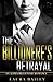 Billionaire Romance: The Bi...