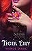 Tiger Lily (Dark Blossoms, #1)