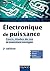 Électronique de puissance: ...