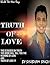 TRUTH OF LOVE: Our life is based on the premise of love