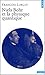 Niels Bohr et la physique quantique