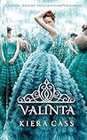Valinta by Kiera Cass