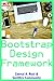 Bootstrap Design Framework
