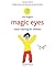 Magic Eyes by Leo Angart