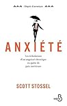 Anxiété by Scott Stossel