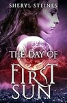 The Day of First Sun (The Wizard Hall Chronicles, #1) The Day of First Sun (The Wizard Hall Chronicles, #1)