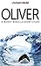 Oliver: A Wendy Miracle Short Story