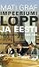 Impeeriumi lõpp ja Eesti ta...