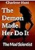 The Demon Made Her Do It: The Mad Scientist (Demon Lover Book 5)