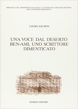 Una voce dal deserto: Ben-Ami, uno scrittore dimenticato