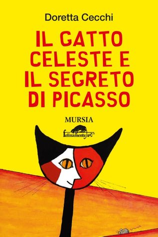 il gatto celeste e il segreto di picasso (Paperback)