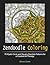 Zendoodle Coloring: 70 Mystic Circle and Square Mandala Patterns for a Creative Art Therapy (Zendoodle Coloring, Coloring Books for Adults, Mandalas to Color)