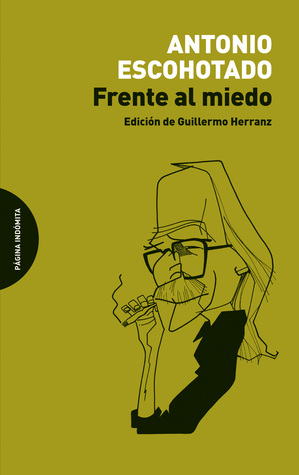 Frente al miedo I (Paperback)
