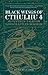 Black Wings of Cthulhu (Volume Four) by S.T. Joshi