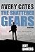 The Shattered Gears: Omnibus