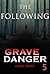 The Following (Grave Danger #5)