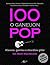 100 O Ganeuon Pop