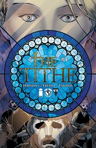 The Tithe #1 (Kindle Edition)