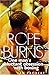 Rope Burns: One Man's Reluctant Obsession with Boxing