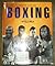 Boxing (Unseen Archives)
