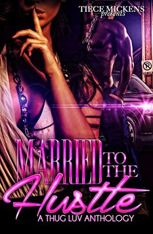 Married to the Hustle (Kindle Edition)