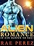 ALIEN ROMANCE: It Can Happen To You! (A Gentle Sci-Fi Romance Fairy Tale With Naughty Bits, Book 1)