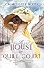 The House in Quill Court