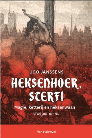 Heksenhoer, Sterf! (Paperback)