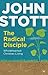 The Radical Disciple: Wholehearted Christian Living